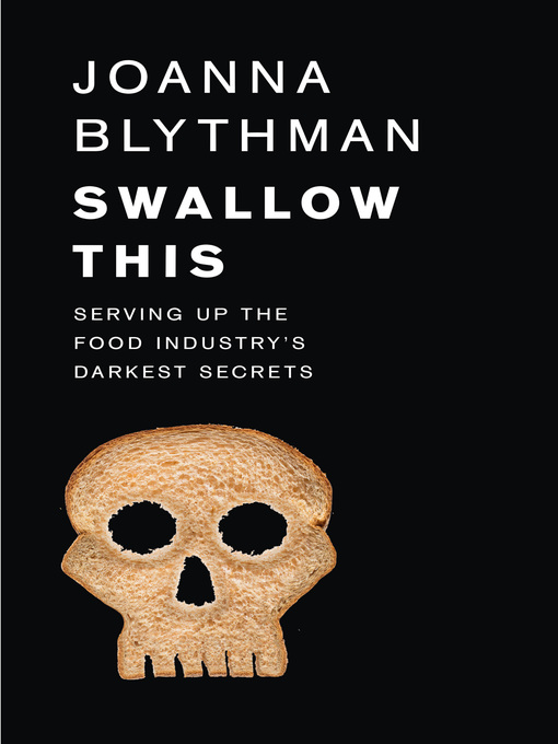 Title details for Swallow This by Joanna Blythman - Wait list